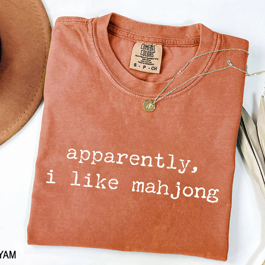 Apparently I Like Mahjong - Funny Game Night T-Shirt