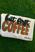 But First Coffee Chenille Sweatshirt