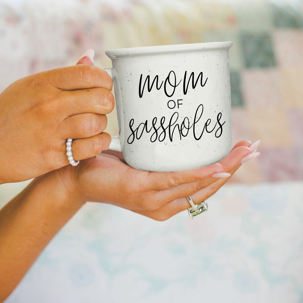 Mom of Sassholes